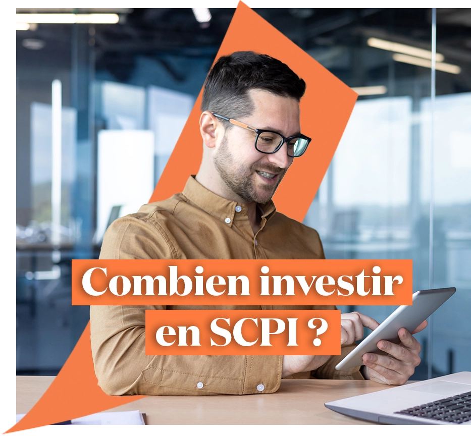 Combien investir en SCPI ?